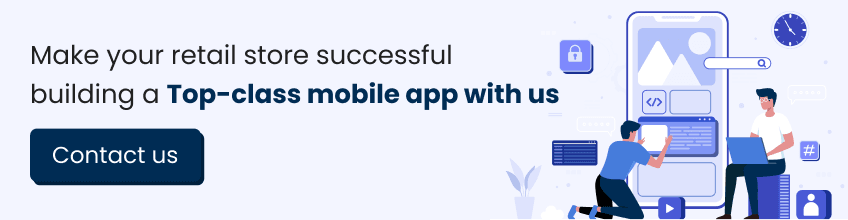 Develop retail mobile app | retail mobile app development